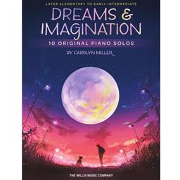 Piano Miller Dreams & Imagination Solo Piano