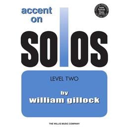 Piano Gillock Accent on Solos Book 2 Solo Piano