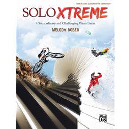 Piano Bober Solo Xtreme Book 1 Solo Piano