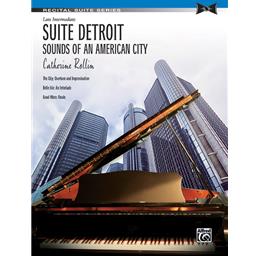 Piano Rollin Suite Detroit Sounds of an American City Solo Piano