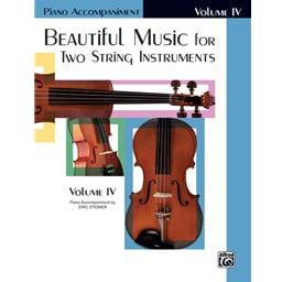 Beautiful Music for Two String Instruments, Book IV [Piano Acc.]