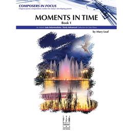 Piano Leaf Moments In Time Book 1 Solo Piano