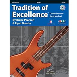 Electric Bass Tradition Of Excellence Book 2