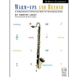 Bass Clarinet Warm-ups and Beyond