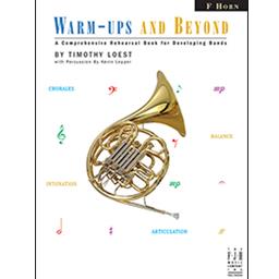 French Horn Warm-ups and Beyond