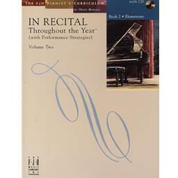 Piano In Recital Throughout the Year Volume 2 Book 2 CD Included