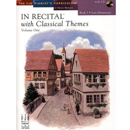 Piano In Recital with Classical Themes Volume 1 Book 3 CD Included