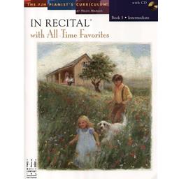 Piano In Recital with All-Time Favorites Book 5 CD Included