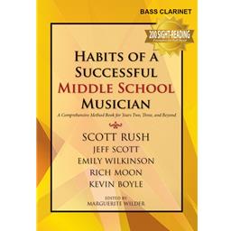 Bass Clarinet  Habits of a Successful Middle School Musician