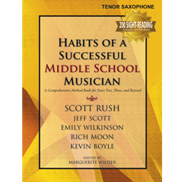 Tenor Saxophone  Habits of a Successful Middle School Musician