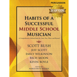 Percussion  Habits of a Successful Middle School Musician