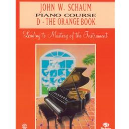 Piano John W. Schaum Course D The Orange Book