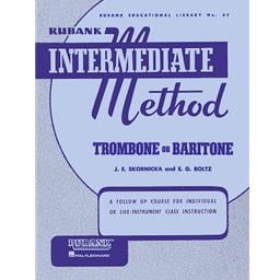 Trombone - Baritone Rubank Intermediate Method