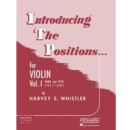 Violin Introducing the Positions Volume 1