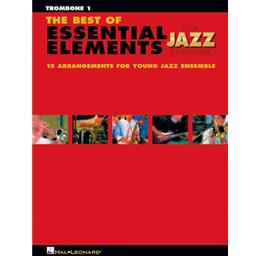 Trombone 1 Best of Essential Elements for Jazz Ensemble