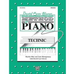 David Carr Glover Method For Piano - Technic Primer Level