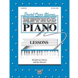 David Carr Glover Method For Piano - Lessons Level 1