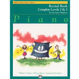 Piano Recital Book Complete Levels 2 & 3