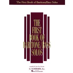 Vocals First Book of Baritone And Bass Solos