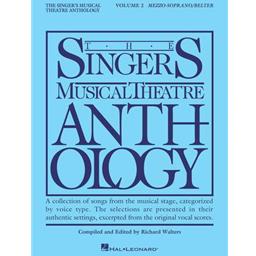 Vocals Singers Musical Theatre Anthology Volume 2 Revised Mezzo-Soprano