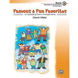 Piano Famous & Fun Favorites Book 3