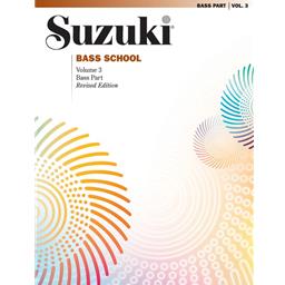 Bass Suzuki Bass School Volume 3 Revised