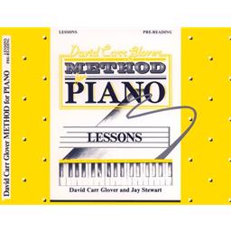 David Carr Glover Method for Piano Lessons - Pre-Reading Level