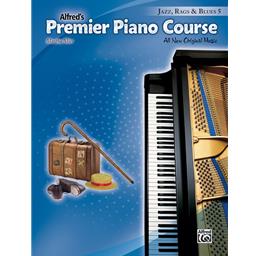 Alfred's Premier Piano Course Jazz, Rags & Blues 5