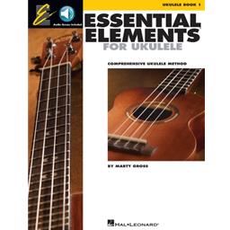 Ukulele Essential Elements Book 1