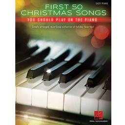 Piano First 50 Christmas Songs You Should Play