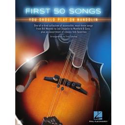 Mandolin First 50 Songs You Should Play