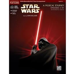 Violin Star Wars: A Musical Journey Episodes I-VI