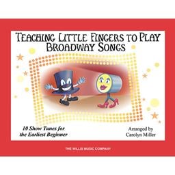 Piano Miller Teaching Little Fingers To Play Broadway Songs Easy Piano