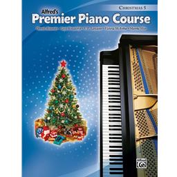 Alfred's Premier Piano Course Christmas 5