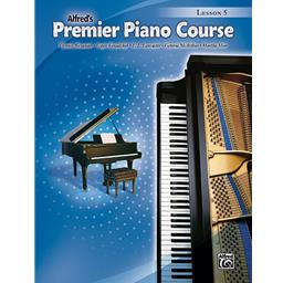 Alfred's Premier Piano Course Lesson 5