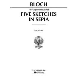 Piano Bloch Five Sketches In Sepia Solo Piano