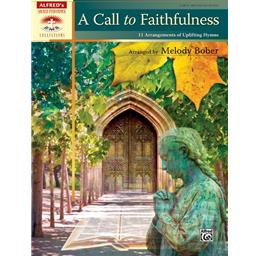 Piano Bober Call To Faithfulness