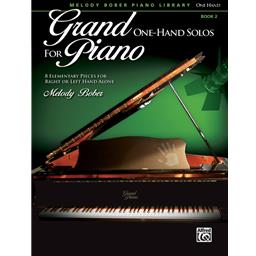 Piano Bober Grand One-Handed Solos Book 2 Solo Piano