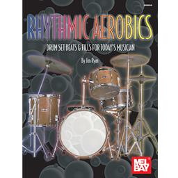 Percussion Rhythmic Aerobics by Jim Ryan