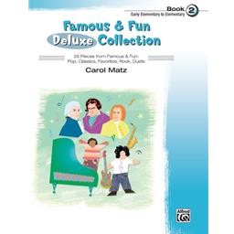 Piano Famous & Fun Deluxe Collection Book 2