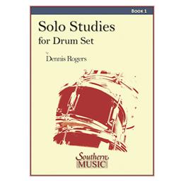 Percussion Solo Studies for Drum Set Book 1