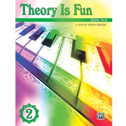 Theory is Fun by David Hirschberg  Book Two