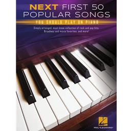 Piano First 50 Popular Songs You Should Play Next