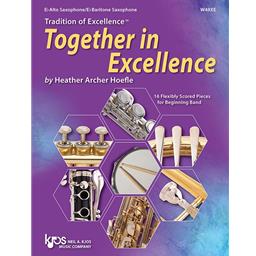Alto Saxophone Tradition of Excellence: Together in Excellence