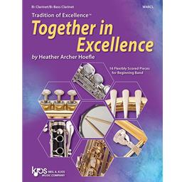 Clarinet Tradition of Excellence: Together in Excellence