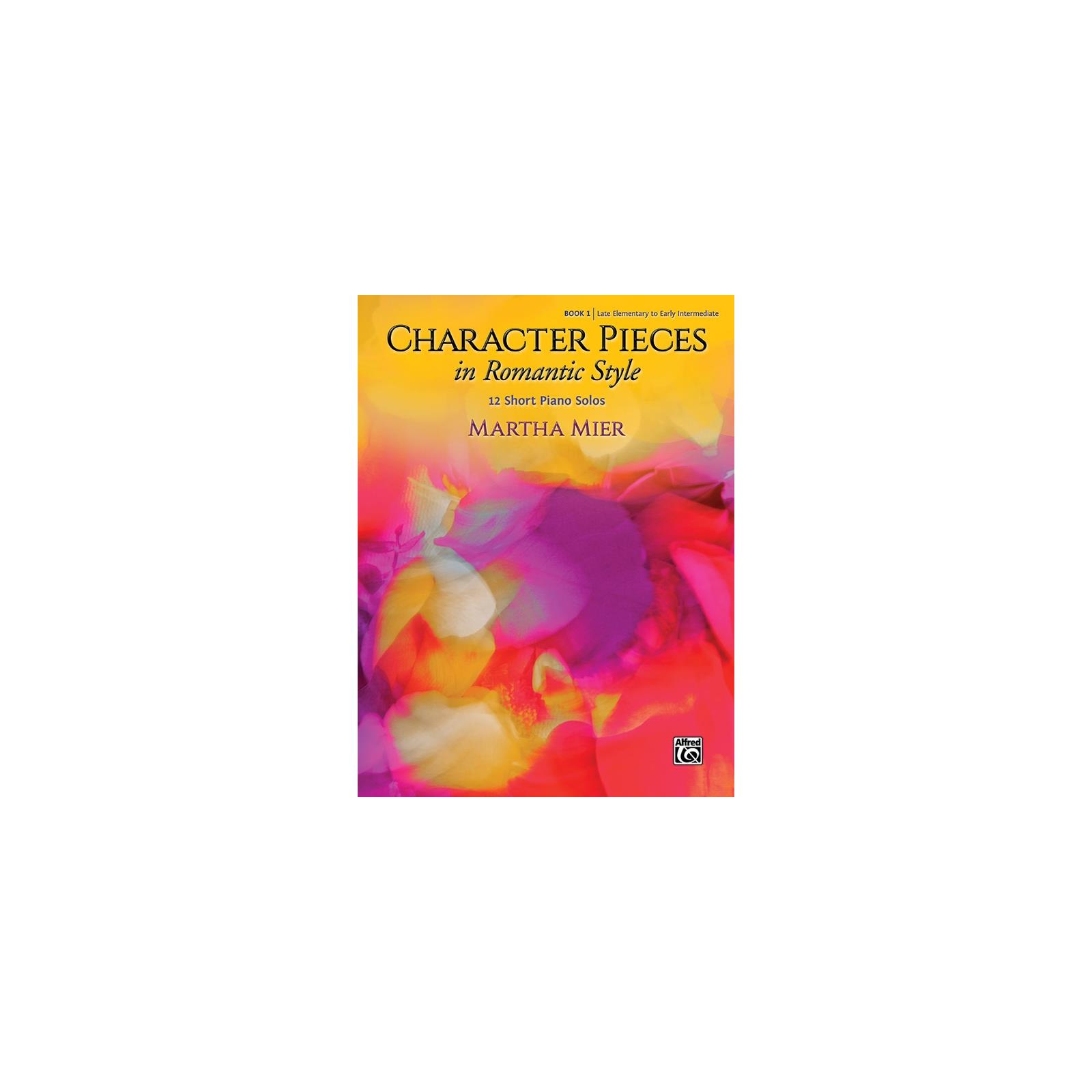 Piano Mier Character Pieces in Romantic Style Book 1 Solo Piano [E2]