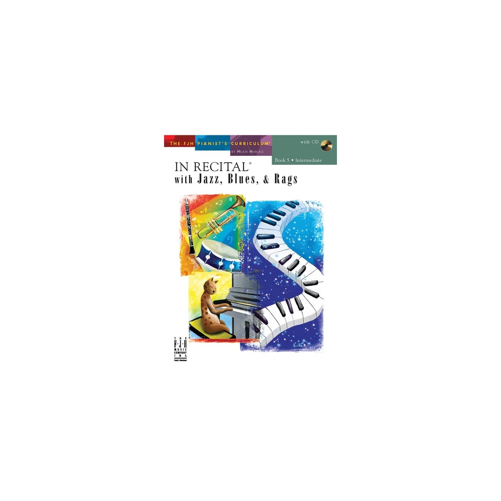 Piano In Recital with Jazz, Blues, and Rags Book 5 CD Included