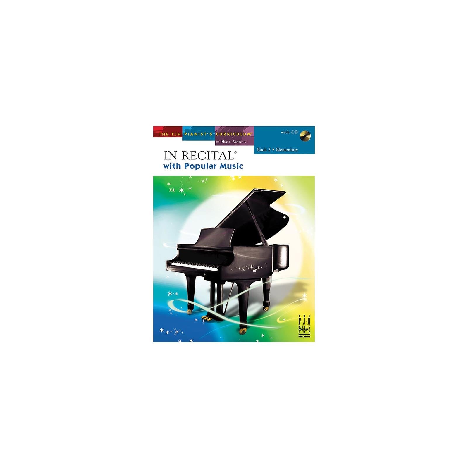 Piano In Recital with Popular Music Book 2 CD Included