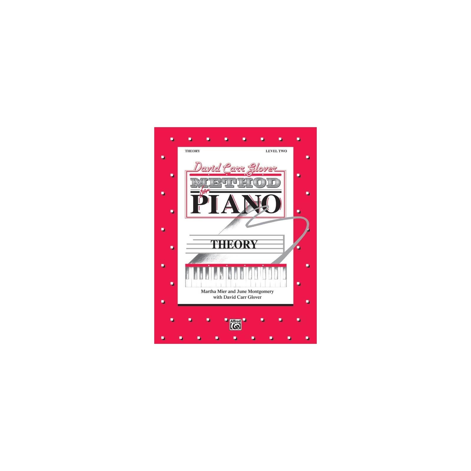 David Carr Glover Method For Piano - Theory Level 2