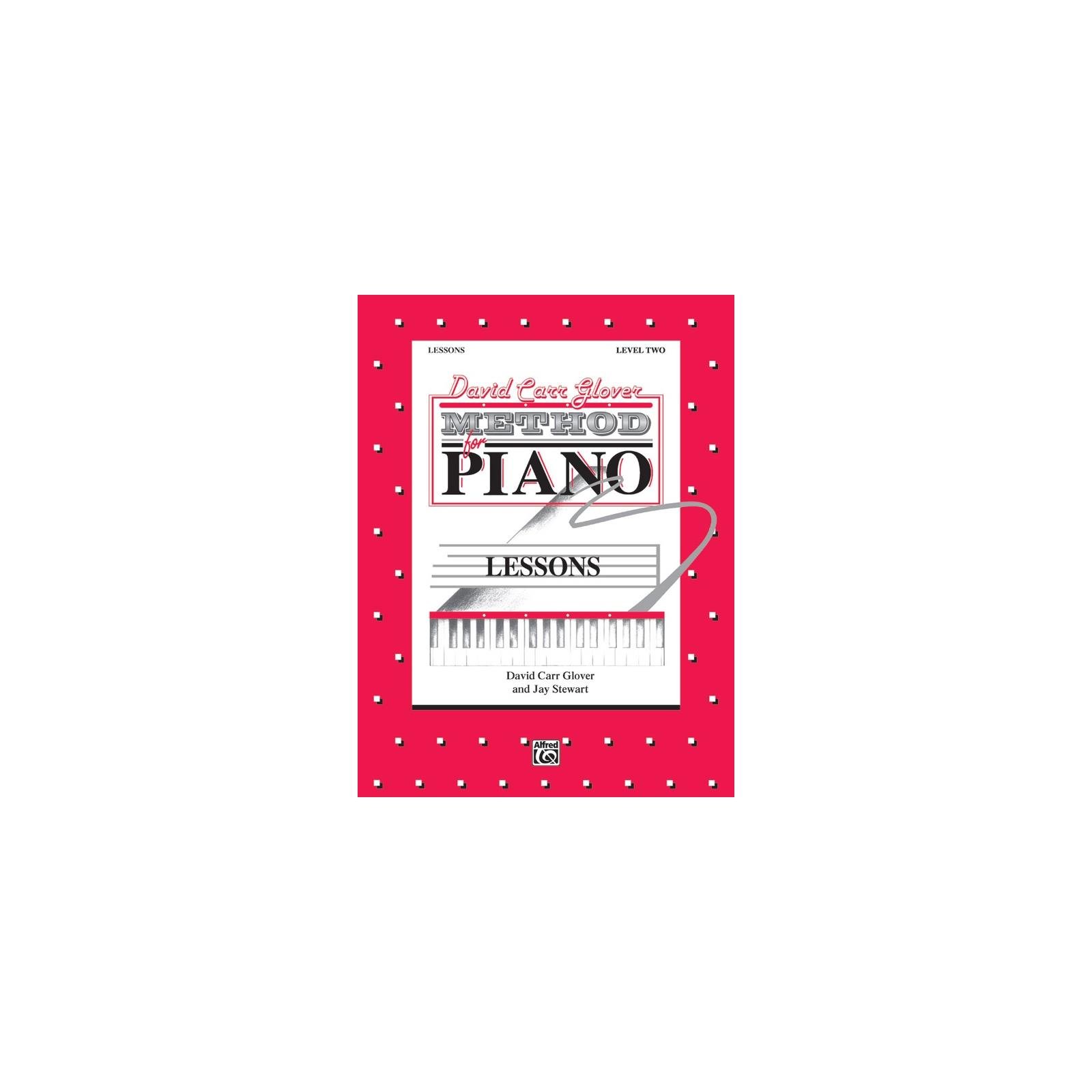 David Carr Glover Method For Piano - Lessons Level 2